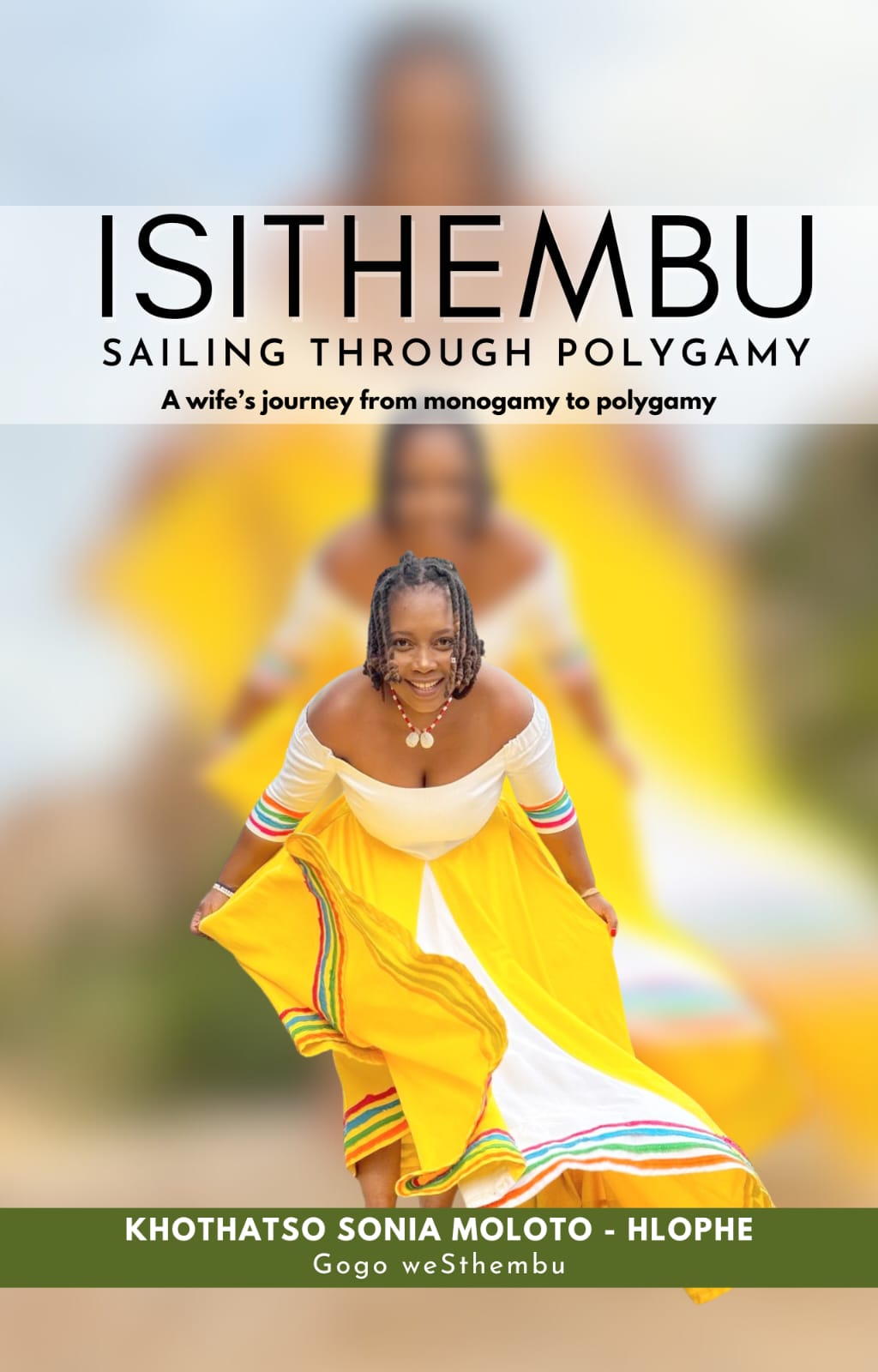 Isithembu Sailing Through Polygamy